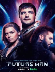 Future Man saison 3