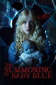 The Summoning of Baby Blue vf